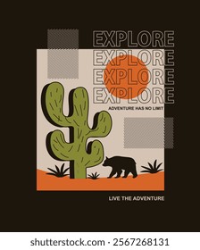 Explore. Live the adventure illustration typography vector graphic design for using all types of mens boys girls ladies tees print design and etc 