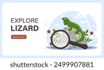 Explore lizard poster. Large magnifying glass near reptile and lizard. Exploring wild life and tropical fauna. Biology and zoology. Landing webpage design. Flat vector illustration