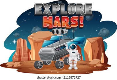 Explore Mars word logo design with astronaut and space station illustration