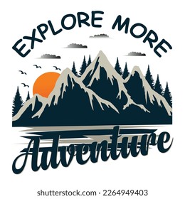 Explore more Adventure T-shirt Design Vector Illustration