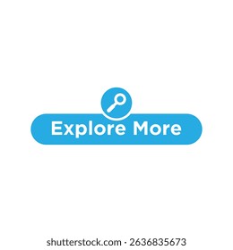 Explore More Button Vector with Search Icon, Blue Modern UI Element.
