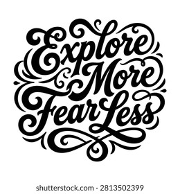 Explore more fear less calligraphy quote illustration with fearless typography calligraphy