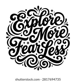Explore more fear less hand lettered inspirational quote with t shirt typography lettering fearless