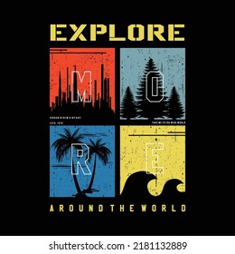 explore more, on the world, traveling makes me happy, graphic t shirt design graphic vector illustration