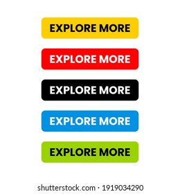 Explore More Web Buttons Icon Label Design Vector