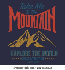 Explorar la montaña, diseño retro, tipografía, aventura al aire libre, impresión gráfica de camisetas