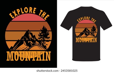 Explore The Mountain T-shirt design