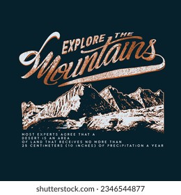 explore the mountains outdoors vector graphics, Vintage Mountain graphic print vector design for t shirt, poster, sticker and others.