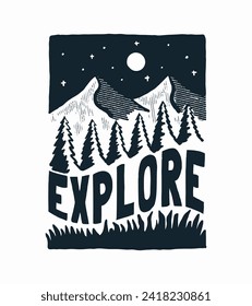 Explore the nature mountain vector vintage hand drawing for t shirt, badge, sticker print illustration