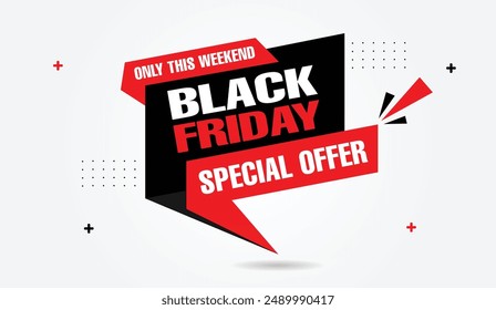 Entdeck unsere Black Friday Only This Weekend Special Offer Banner Vorlage mit weißem Hintergrund und dynamischen Schwarz-Rot-Vektorgrafik-Formen, die perfekt für Aufmerksamkeit und Umsatzsteigerung geeignet sind