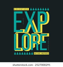 Explore outdoors graphic t-shirt and apparel design
