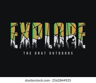 Explore outdoors Illustration typography for t shirt, poster, logo, sticker, or apparel merchandise