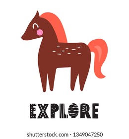 Explore. Scandinavian, nordic style. Simple hand drawn vector horse illustration design. Best for nursery, childish textile, apparel, poster, postcard.