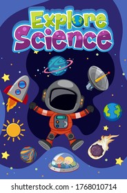 Explore science logo with astronaut and space objects illustration