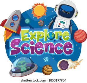 Explore science logo and set of space education objects isolated illustration