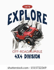 Explore Slogan With Cartoon 4x4 Off Road Illustration