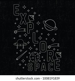 Explore space slogan graphic typography, t-shirt graphics, vectors