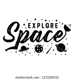 Explore space slogan typography, t-shirt graphics, vectors