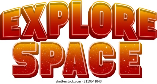 Explore Space word logo design illustration