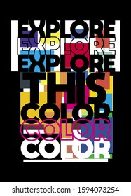 explore this color,t-shirt design fashion vector 