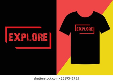 Explore Typography T-Shirt design vector. 