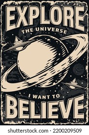 Explore universe poster vintage monochrome with flying saucers UFO in front of huge planet with orbit grunge style vector illustration