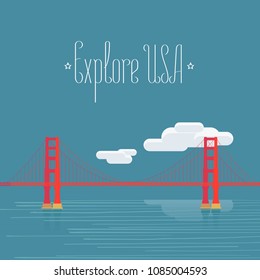 Explore USA, San Francisco image with Golden Gate bridge vector illustration, poster. Design element with famous American landmark Golden Gate for travel to America concept