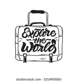 Explore the world label in lettering style. Lettering illustration on suitcase . Vector illustration design.