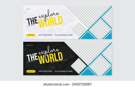 Explore the world tour travel facebook cover or web banner design for social media ads marketing promotion with photo placeholder, new latest tourism agency business advertising banner template bundle