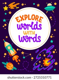 Mundos Explore Con Palabras. Un diseño inspirador que te invita a embarcarte en aventuras y descubrimientos literarios. Enmarcado por el espacio y las ilustraciones de temática alienígena. Para diversos eventos temáticos