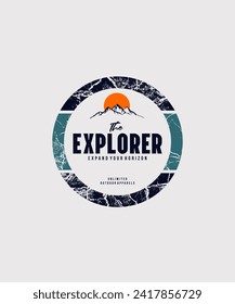 Explorer, expand your horizon, abstract typography modern design slogan. Vector illustration graphics for print t shirt, apparel, background, poster, banner, postcard and or social media 