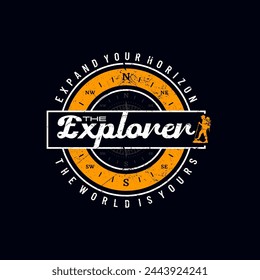 The explorer, expand your horizon, abstract typography modern design slogan. Vector illustration graphics for print t shirt, apparel, background, poster, banner, postcard and or social media 