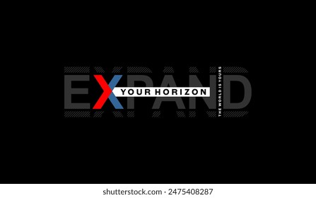 Explorer, expand your horizon, abstract typography modern design slogan. Vector illustration graphics for print t shirt, apparel, background, poster, banner, postcard and or social media 