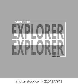 explorer Premium Vector illustration of a text graphic. suitable screen printing and DTF for the design boy outfit of t-shirts print, shirts, hoodiesand baba suit, kids cottons, etc.