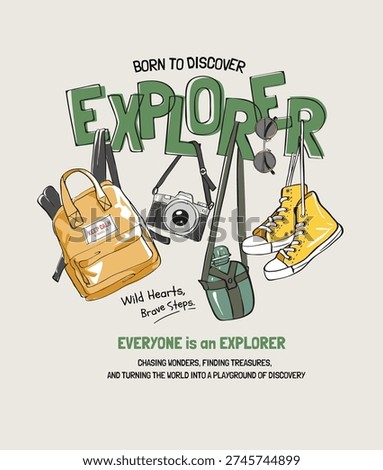 explorer slogan with hand drawn cartoon sneakers and back pack vector illusttration
