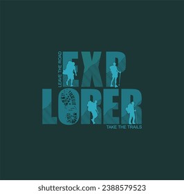 EXPLORER typography concept, outdoor adventure . Vector graphic for t shirt and other uses.