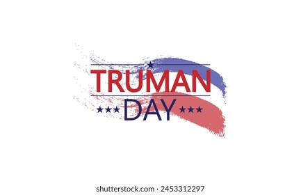 Exploring the History of Truman Day Through Text Illustration