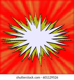 Explosion vector illustration. Retro pop art speech bubble with dots. Comic book background