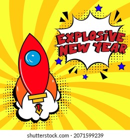 Explosive new year comic text pop art . Stylish colorful retro comic speech bubble. Expression text Explosive new year. Perfect for sales discount banner, poster. Vector Christmas illustration