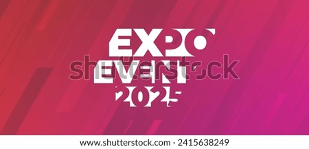 Expo Event banner. Can be used for business, marketing and advertising. logo graphic design of annual summit, Seminar or webinar made for Technology and business upcoming events. Vector EPS 10