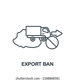 Icono de Prohibición de exportación. Línea simple monocroma Icono de Crisis económica para plantillas, diseño web e infografías