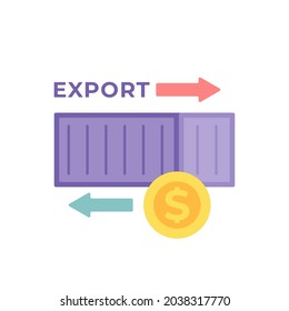 export business concept, send goods and earn money. illustration of containers, coins and arrows. flat cartoon style. vector design