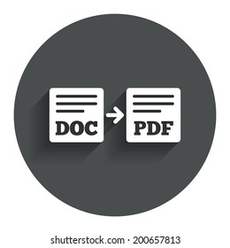 Export DOC to PDF icon. File document symbol. Circle flat button with shadow. Modern UI website navigation. Vector