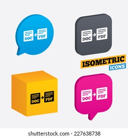 Export DOC to PDF icon. File document symbol. Isometric speech bubbles and cube. Rotated icons with edges. Vector