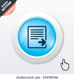 Export file icon. File document symbol. Blue shiny button. Modern UI website button with hand cursor pointer. Vector