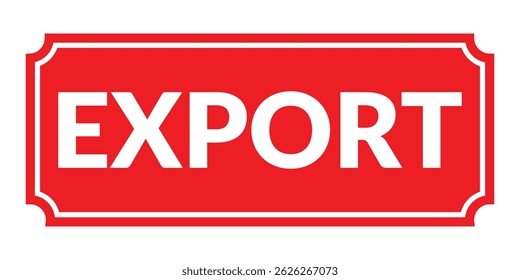 Export grunge rubber stamp, Export stamp seal, Export sign, Export stamp on white background