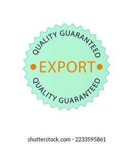 Export Quality Guaranteed Badge Emblem Isolated Vector
