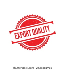 Export Quality Rubber Stamp. Red Confidential Rubber Grunge Stamp Vector Illustration