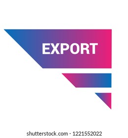 export sign,label. export speech bubble. export tag sign,banner