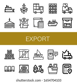 export simple icons set. Contains such icons as Ship, Container, Packaging, Box, Delivery, Package, Cargo ship, Boxes, Conveyor, Shipping and delivery, can be used for web, mobile and logo